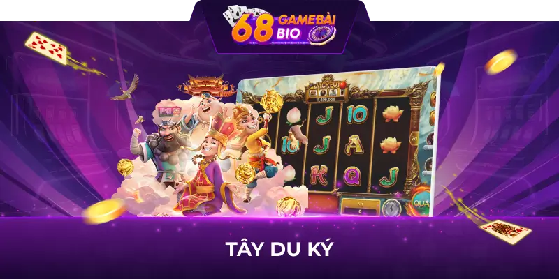 Tây Du Ký 68 game bài - Chơi vui nhận thưởng cực lớn 1 Tây du ký 68 game bài