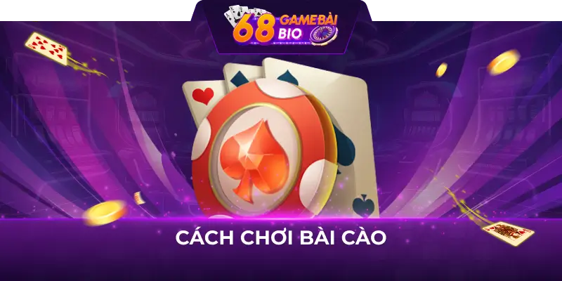 Hướng Dẫn Chơi Bài Cào Chi Tiết Dành Cho Tân Thủ Tại 68 Game Bài 3 Cách chơi bài cào
