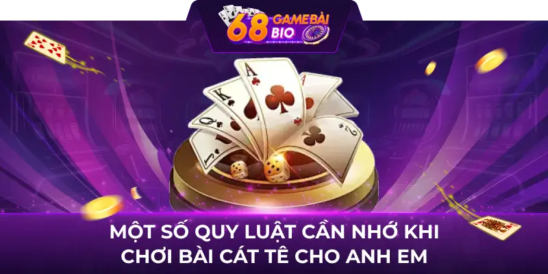 Tổng hợp những cách đoán bài cát tê cực hay cho cao thủ 2 Một số quy luật cần nhớ khi chơi bài cát tê cho anh em